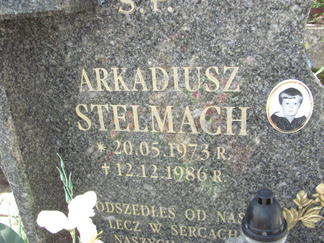 Arkadiusz Stelmach 1973 Lubaczów - Grobonet - Wyszukiwarka osób pochowanych